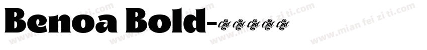 Benoa Bold字体转换